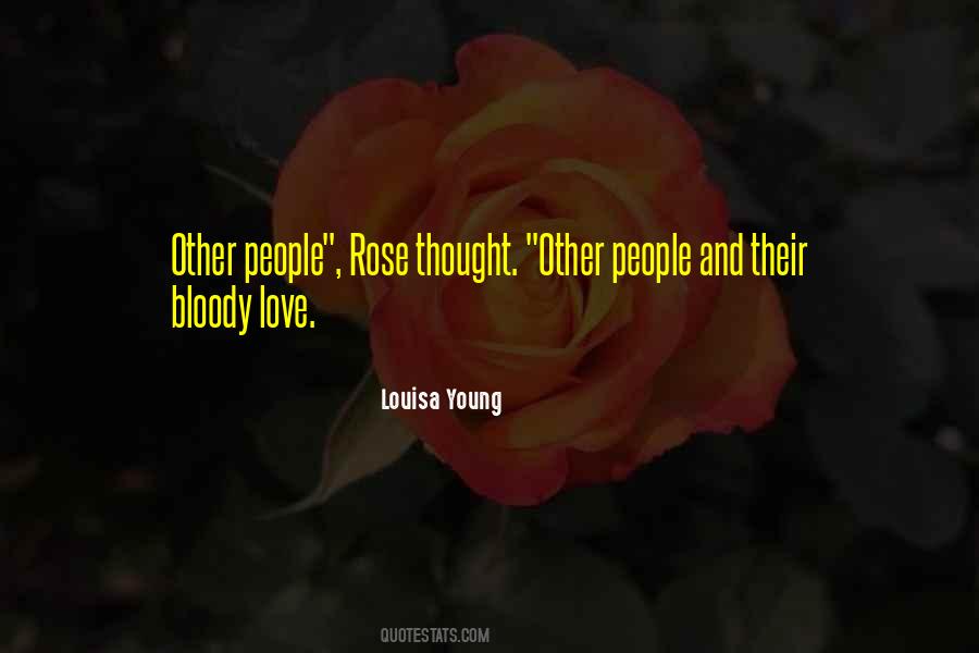 Louisa Young Quotes #1490453 Louisa Young Quotes #1490453