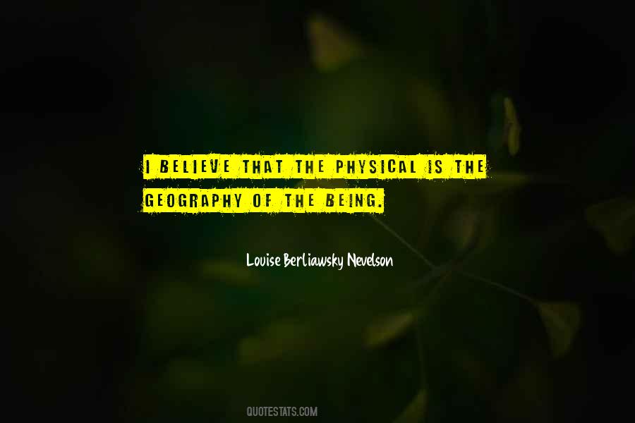 Louise Berliawsky Nevelson Quotes #1521094