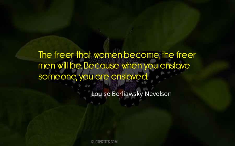 Louise Berliawsky Nevelson Quotes #1583710