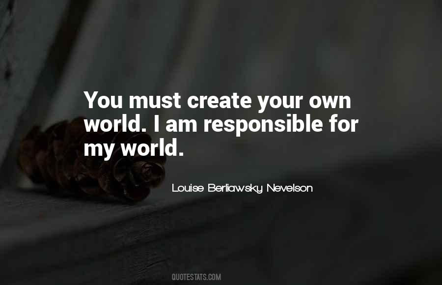 Louise Berliawsky Nevelson Quotes #261579