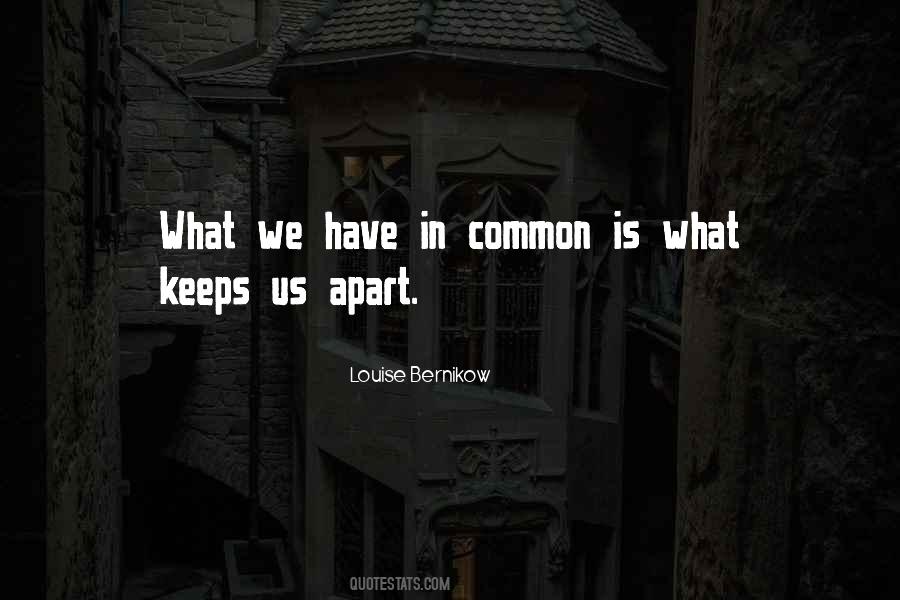 Louise Bernikow Quotes #1824120