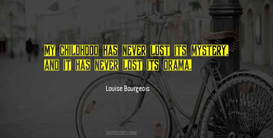 Louise Bourgeois Quotes #1589538