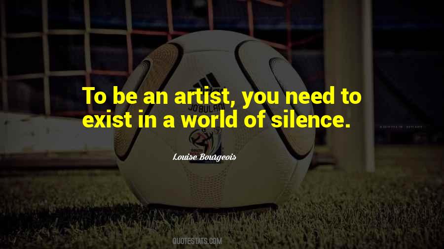 Louise Bourgeois Quotes #1804688