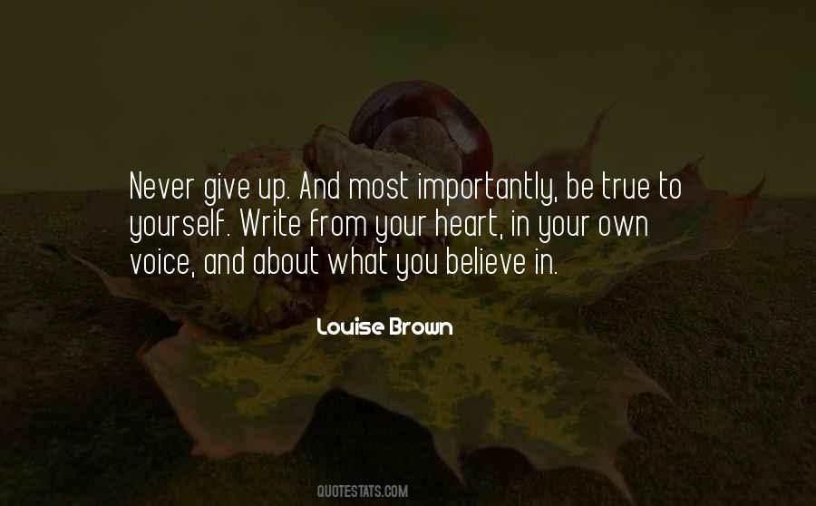 Louise Brown Quotes #715230