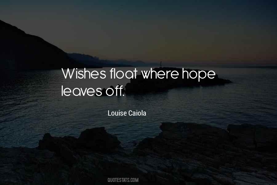 Louise Caiola Quotes #665452