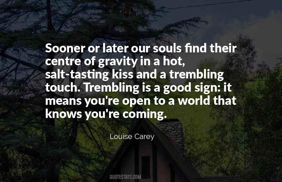 Louise Carey Quotes #454346