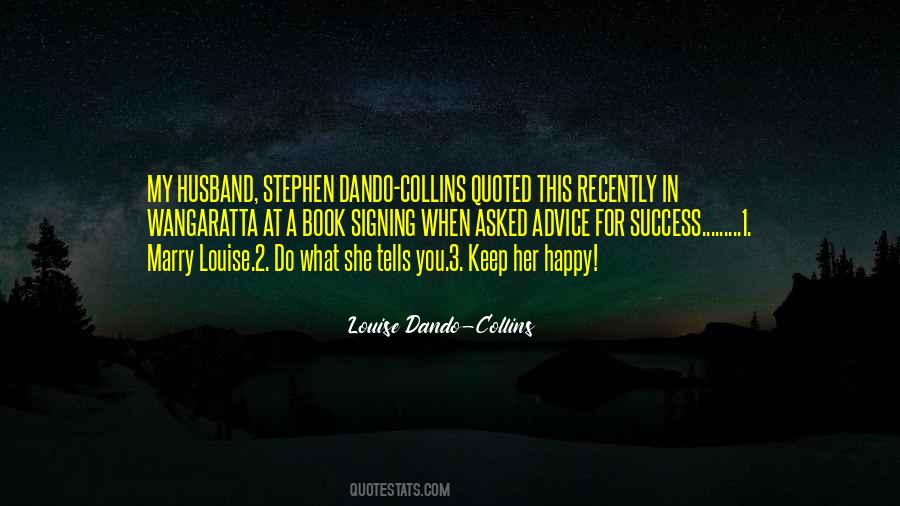 Louise Dando-Collins Quotes #1638899