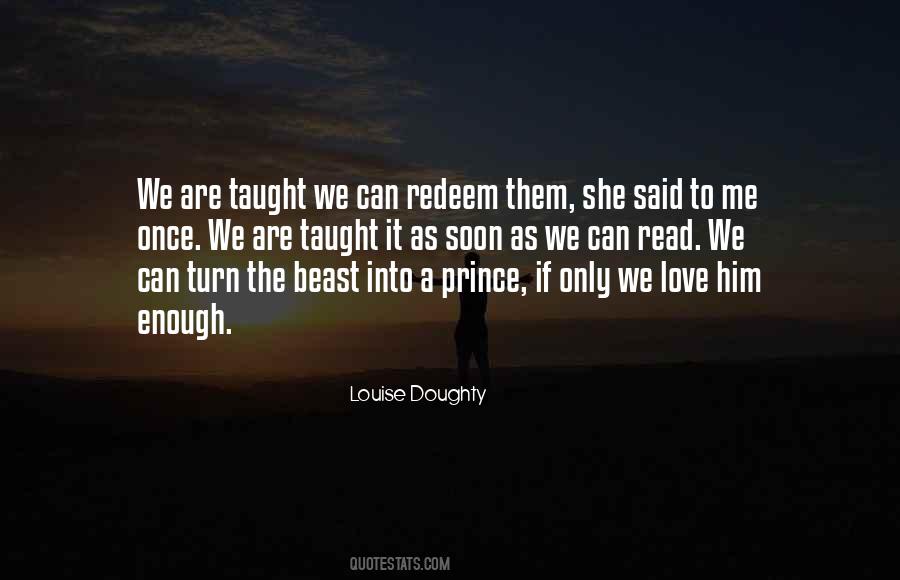Louise Doughty Quotes #1868140