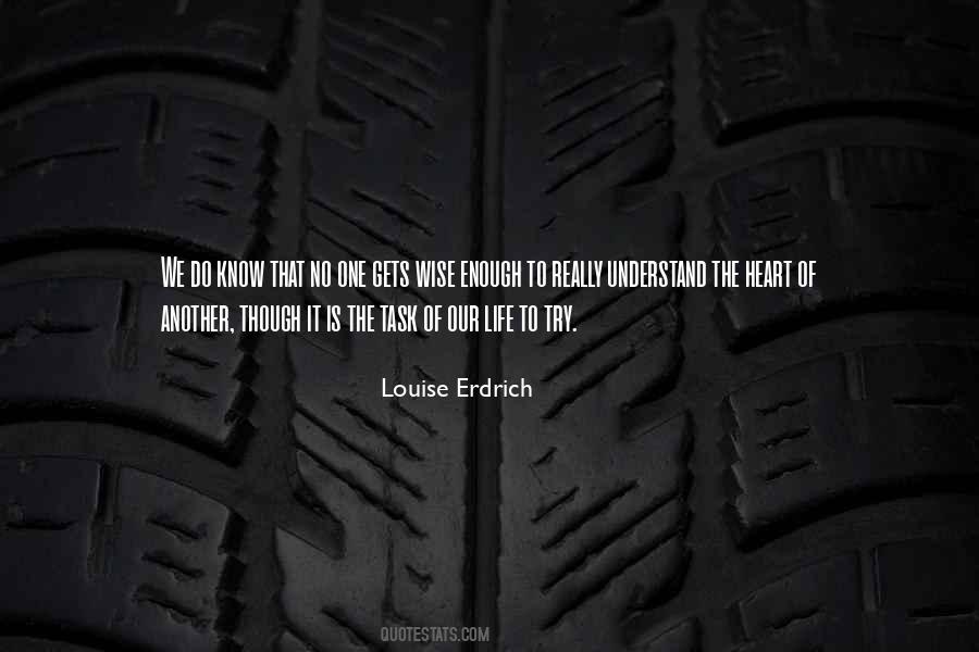 Louise Erdrich Quotes #1493606