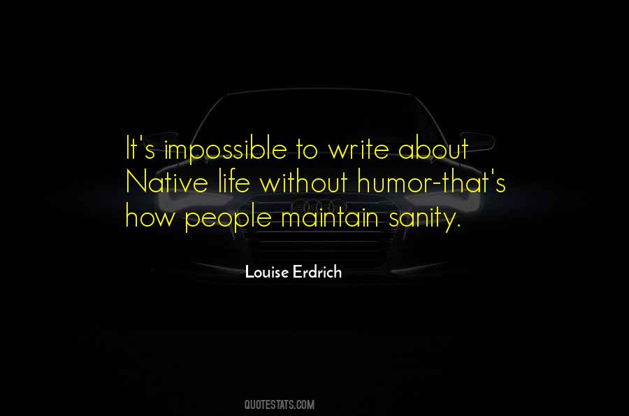 Louise Erdrich Quotes #159937