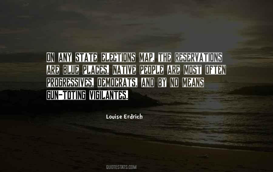 Louise Erdrich Quotes #653496