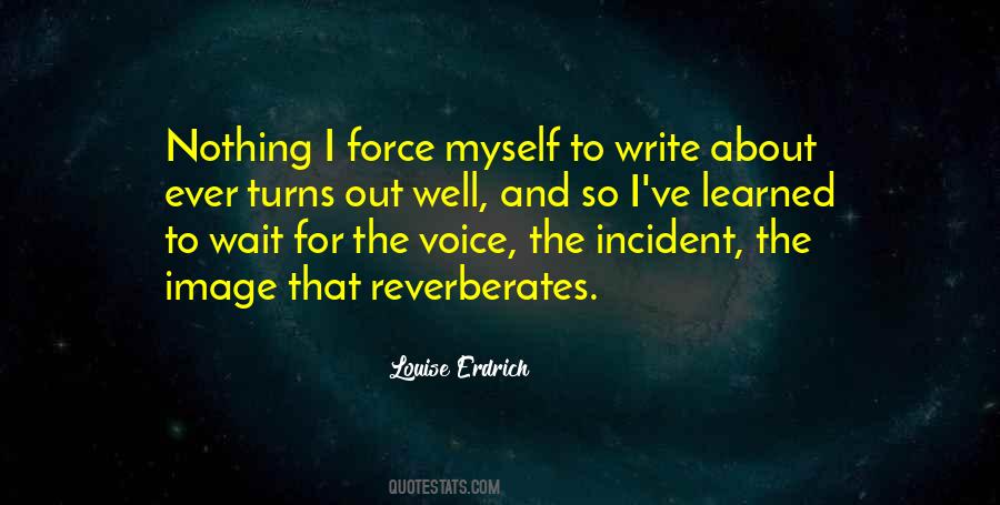 Louise Erdrich Quotes #805591