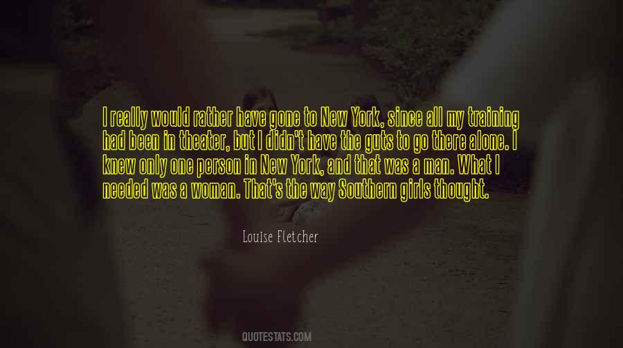 Louise Fletcher Quotes #406752