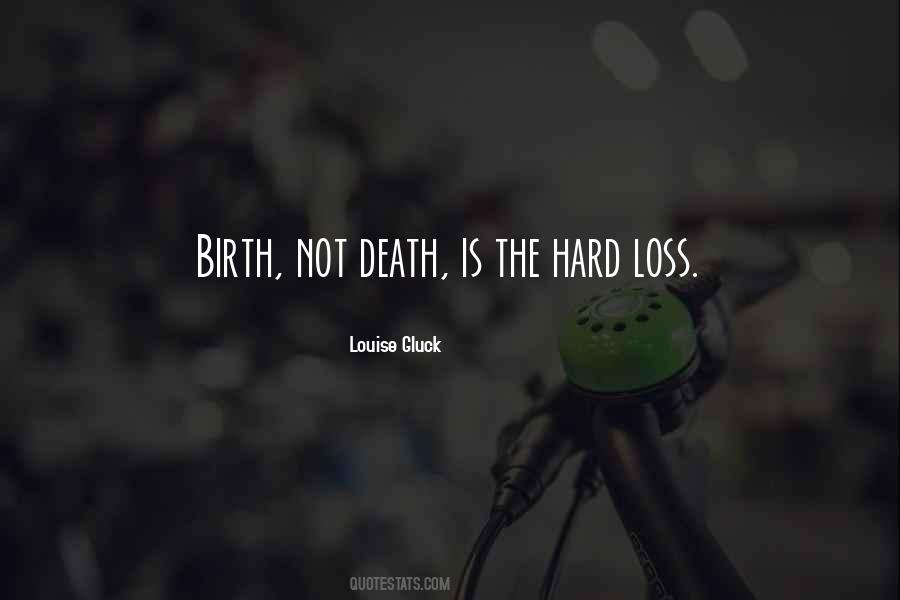 Louise Gluck Quotes #1148036
