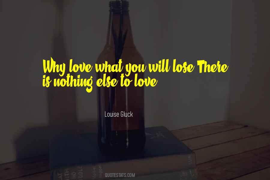 Louise Gluck Quotes #1369315