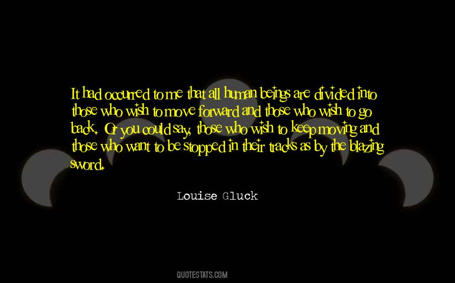 Louise Gluck Quotes #447257