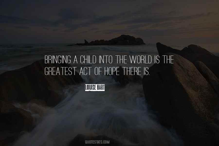 Louise Hart Quotes #1732012