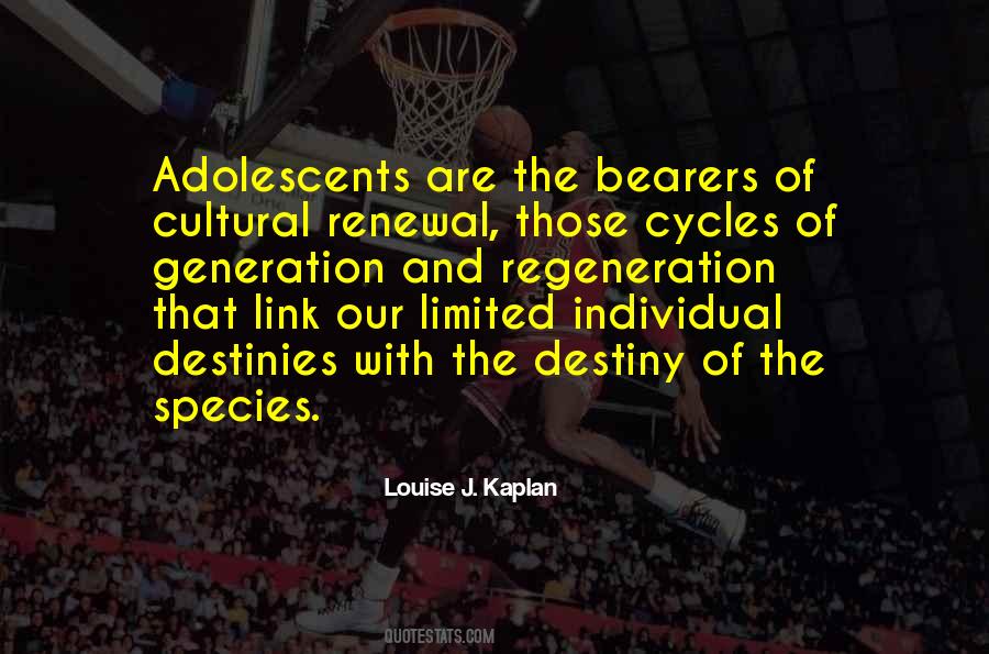 Louise J. Kaplan Quotes #1871369