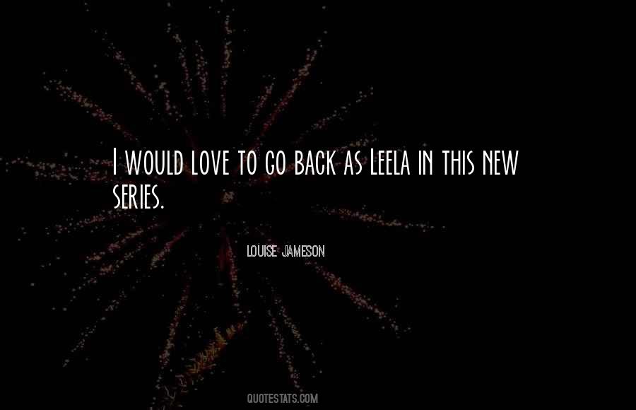 Louise Jameson Quotes #347555