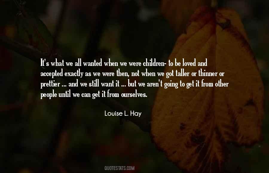 Louise L. Hay Quotes #1414018