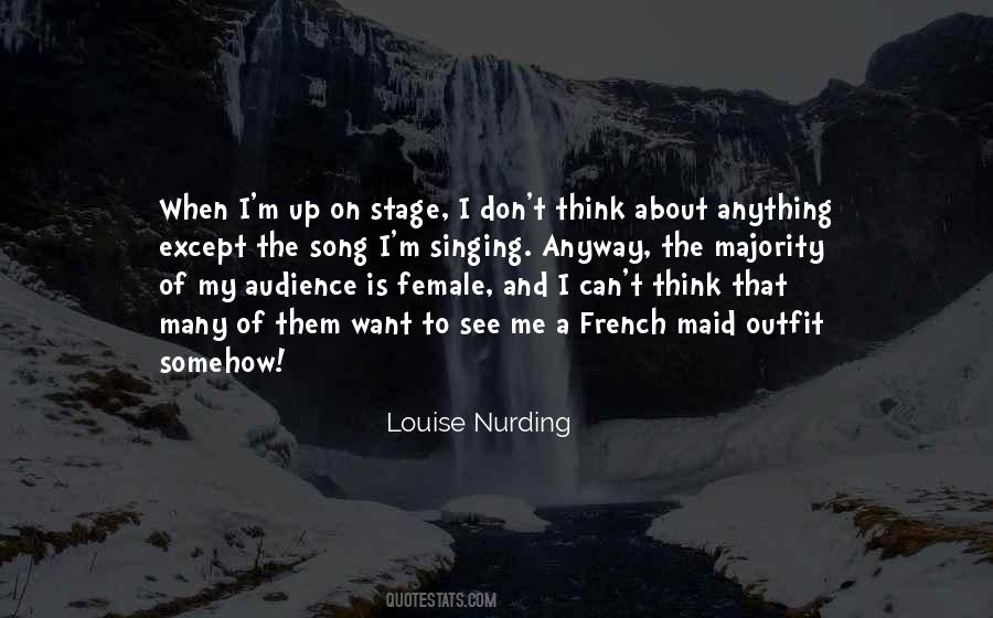 Louise Nurding Quotes #1300428