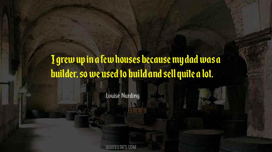 Louise Nurding Quotes #1477179