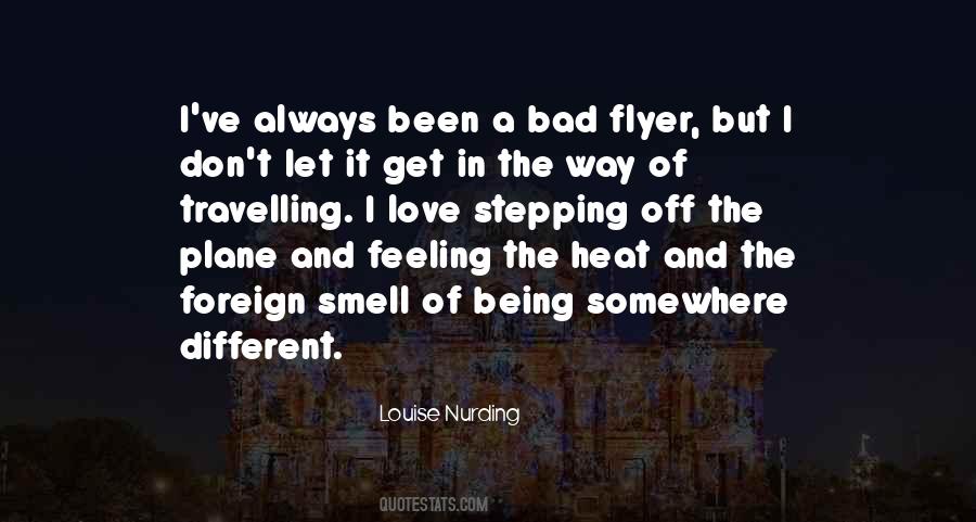 Louise Nurding Quotes #1592198