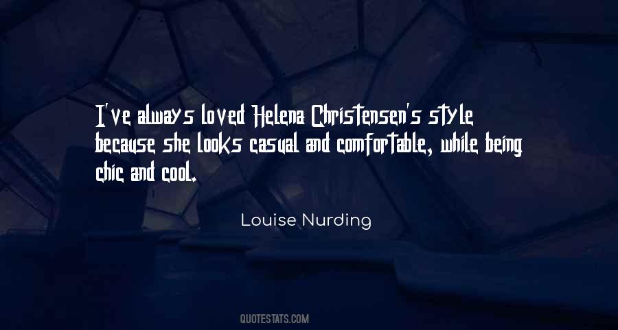 Louise Nurding Quotes #1876262