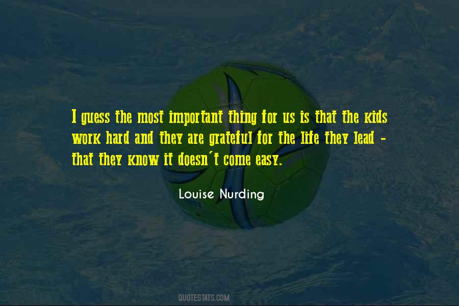 Louise Nurding Quotes #719631