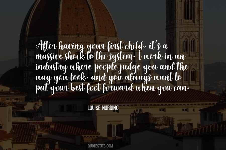 Louise Nurding Quotes #748476