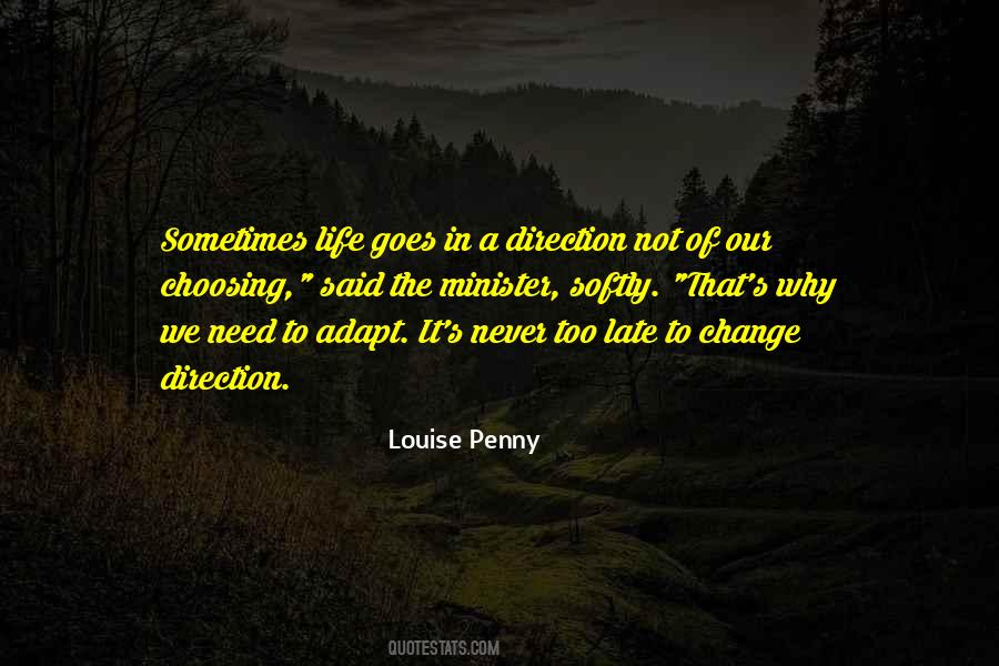 Louise Penny Quotes #1207583