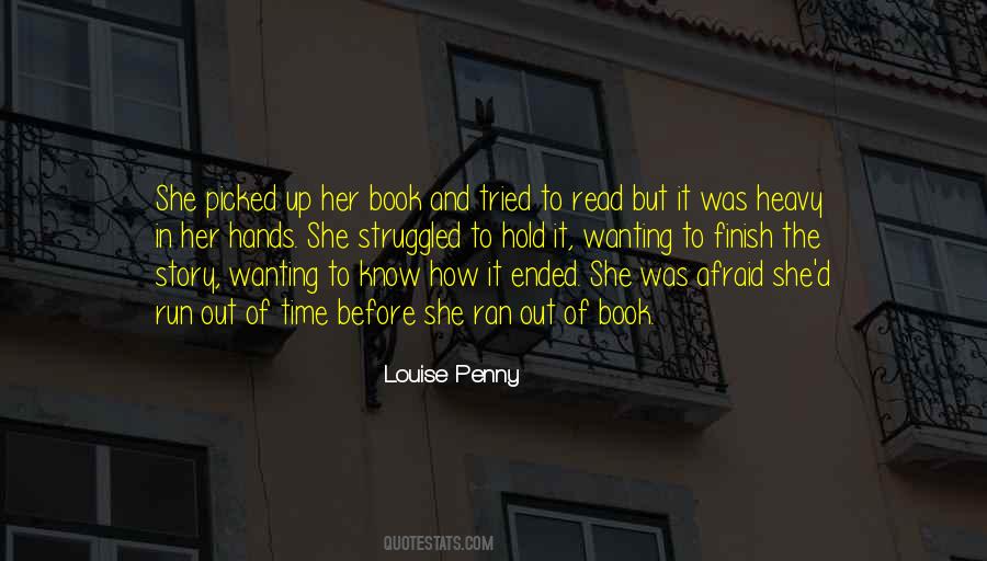 Louise Penny Quotes #1409483