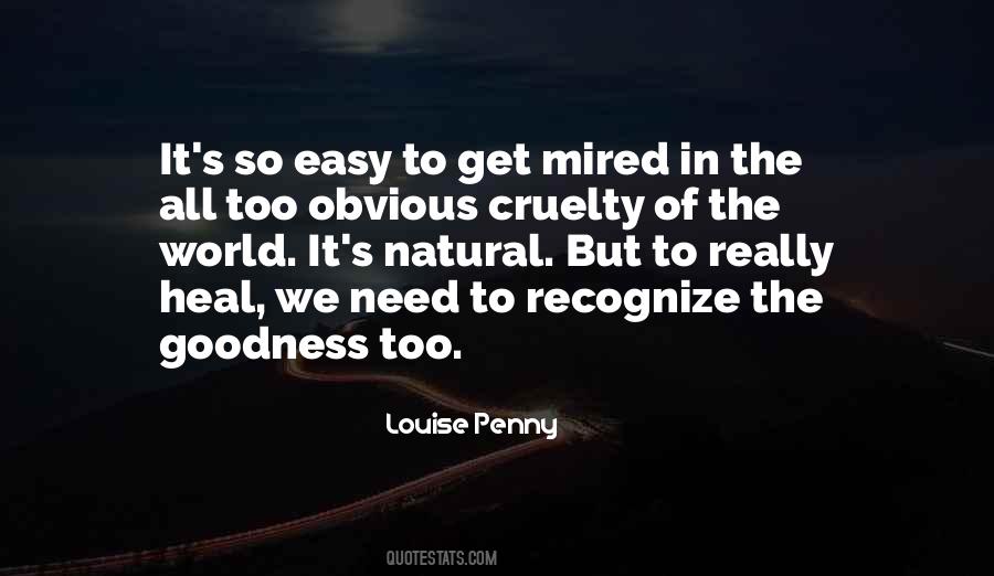 Louise Penny Quotes #1720622