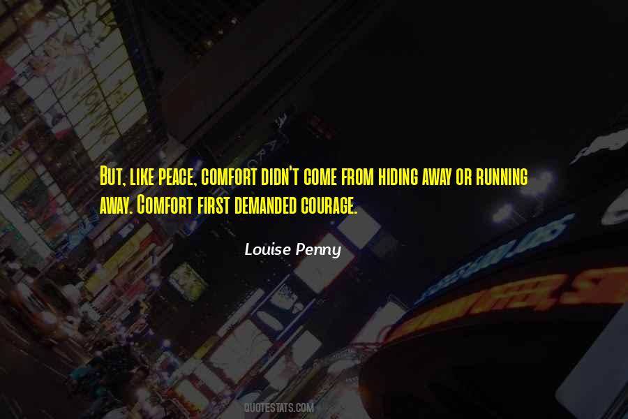 Louise Penny Quotes #336683