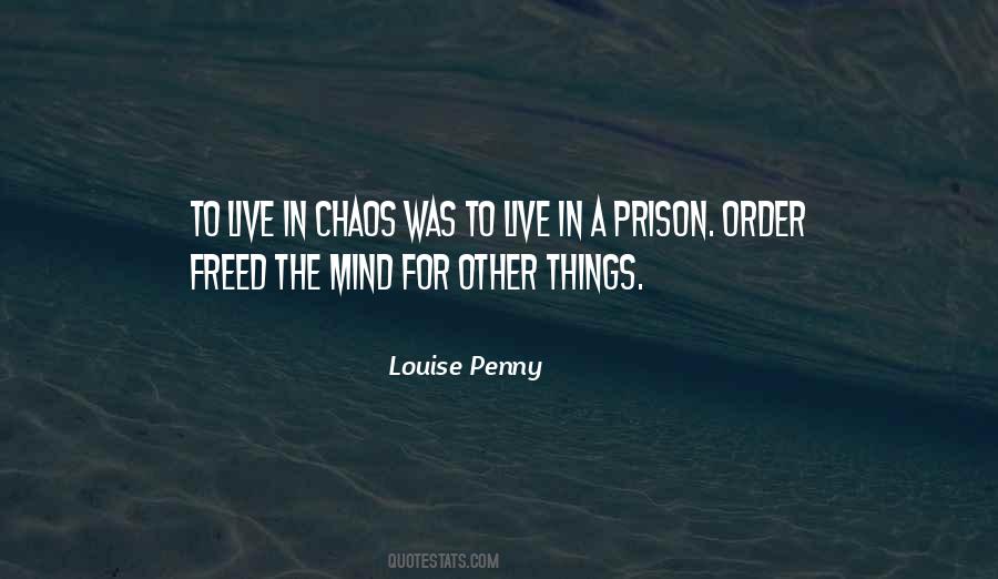 Louise Penny Quotes #470584