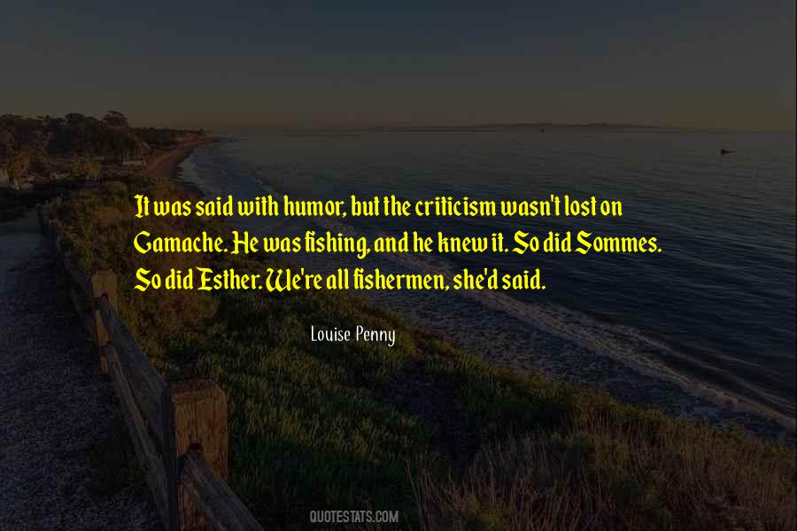 Louise Penny Quotes #658381
