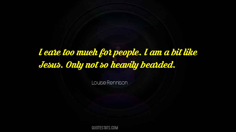 Louise Rennison Quotes #1730909