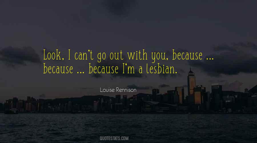 Louise Rennison Quotes #2211