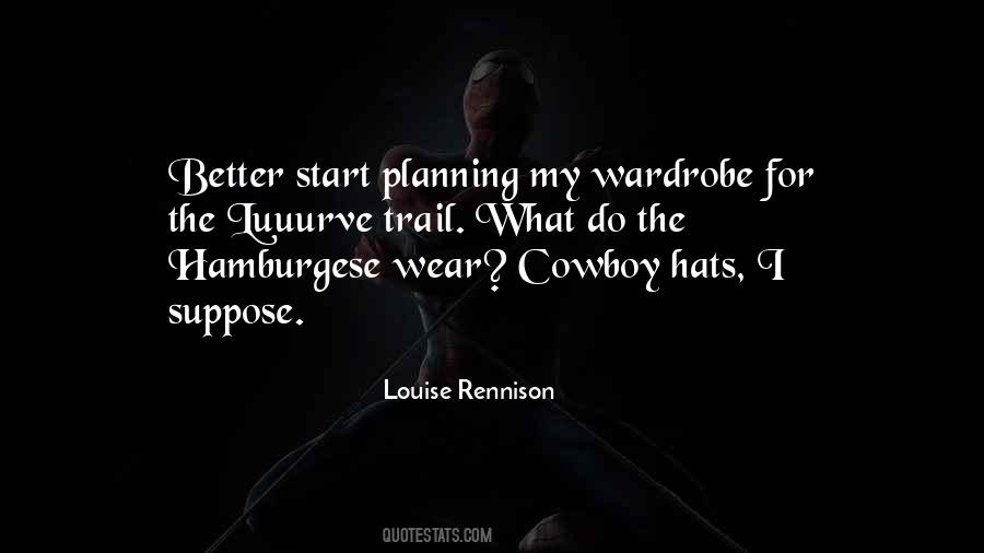 Louise Rennison Quotes #509106