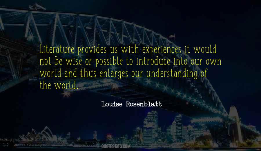 Louise Rosenblatt Quotes #191076