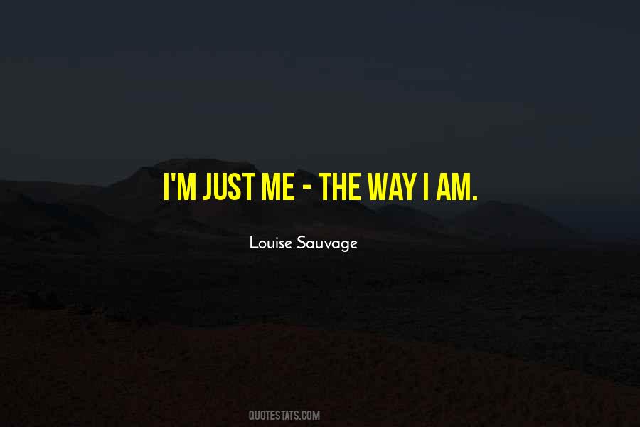 Louise Sauvage Quotes #1312670