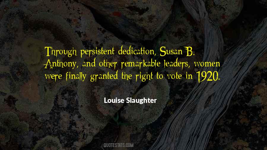 Louise Slaughter Quotes #1048840