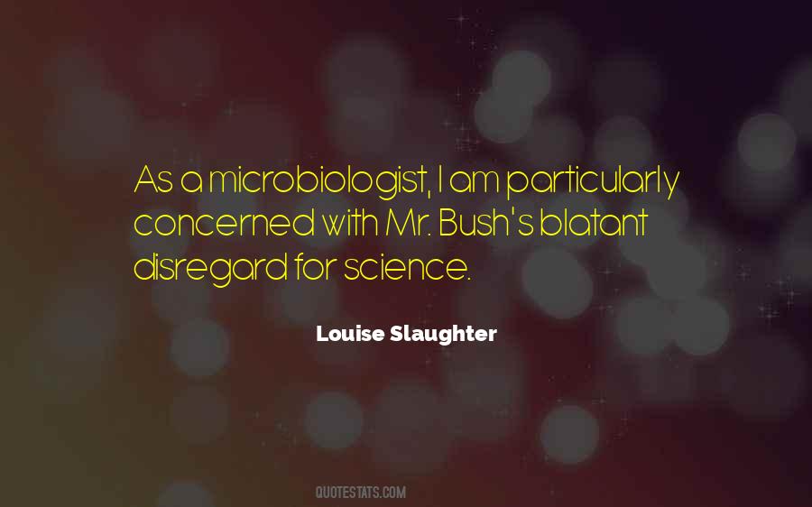 Louise Slaughter Quotes #1348002