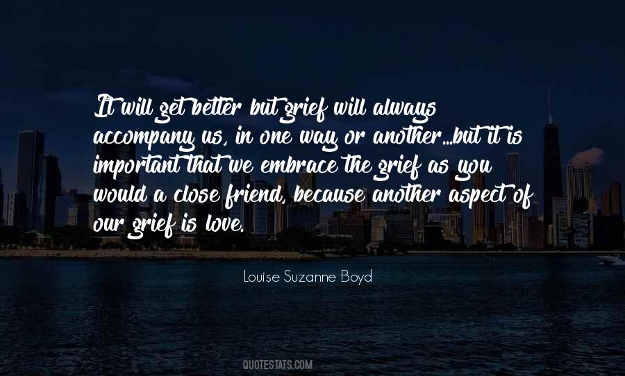 Louise Suzanne Boyd Quotes #386885