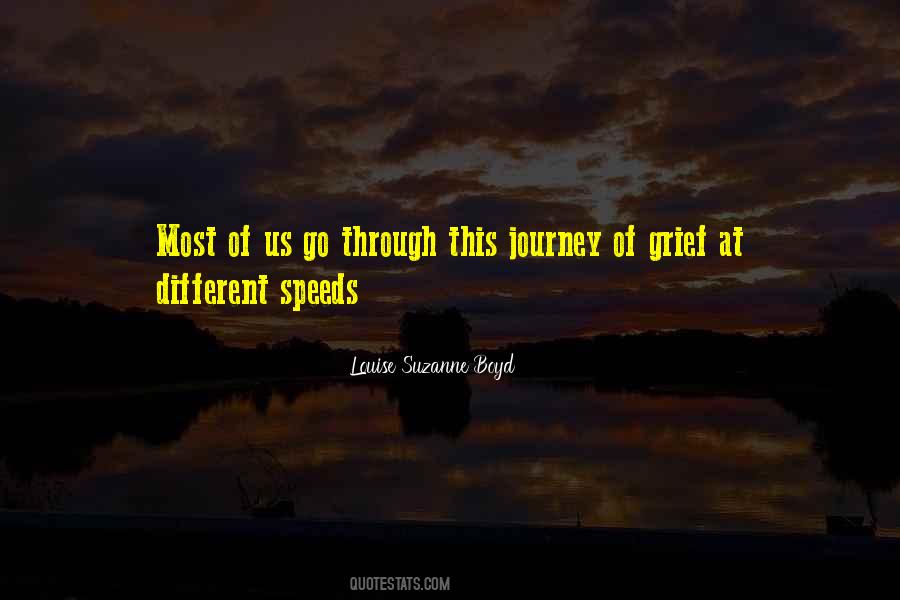 Louise Suzanne Boyd Quotes #802038