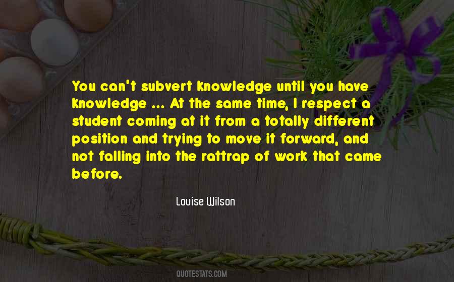 Louise Wilson Quotes #727936