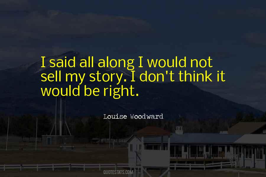 Louise Woodward Quotes #1014037