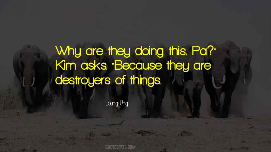 Loung Ung Quotes #1064989