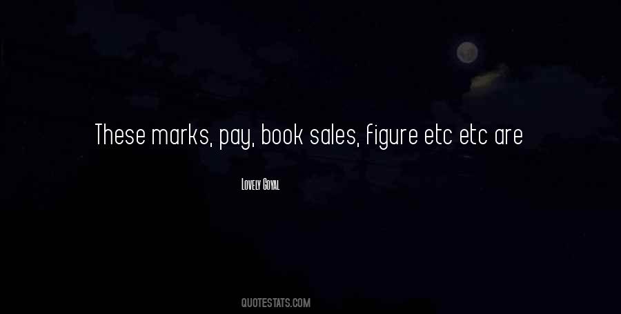 Lovely Goyal Quotes #1159810