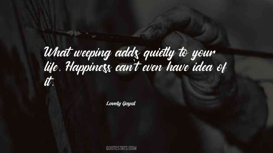 Lovely Goyal Quotes #1580286